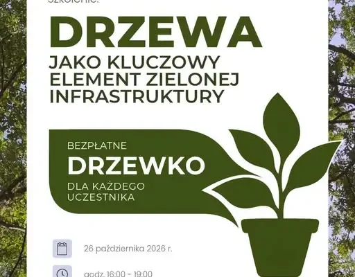 Bezpłatne szkolenie o drzewach w Kruszynie – już w poniedziałek